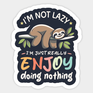 Funny Sloth Quotes Sticker